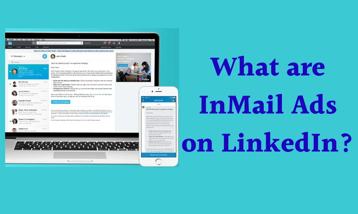 What are InMail Ads on LinkedIn?